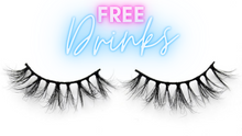 Load image into Gallery viewer, FREE DRINKS - 3D - Minks Monthly
