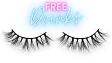 Load image into Gallery viewer, FREE DRINKS - 3D - Minks Monthly
